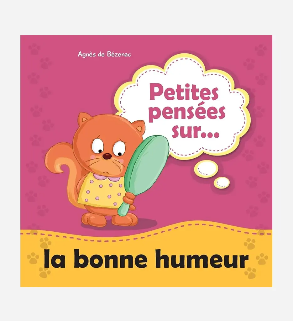 Petites pensées sur la Bonne humeur