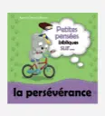Petites pensées sur la persévérance