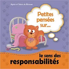Petites pensées sur le sens des responsabilités